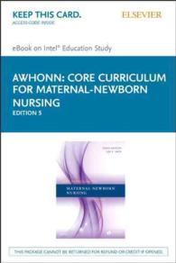 Core Curriculum for Maternal-newborn Nursing - Elsevier Ebook on Intel Education Study Retail Access Card （5 PSC）