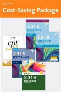Step-by-step Medical Coding, 2018 + Workbook + 2019 ICD-10-CM for Physicians Ed. + 2018 HCPCS Professional Ed. + AMA 2018 CPT Professional Ed. （PCK）