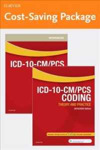 ICD-10-CM + Pcs Coding : Theory and Practice, 2019-2020 （PCK WKB）