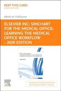 Simchart for the Medical Office 2020 - Elsevier Ebook on Vitalsource Retail Access Card : Learning the Medical Office Workflow （PSC）