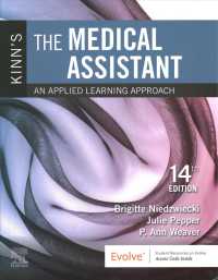 Kinn's the Medical Assistant + Kinn's the Medical Assistant， Study Guide + SimChart for the Medical Office 2021