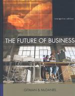 The Future of Business with Infotrac : Interactive Edition （HAR/CDR）