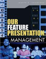 Our Feature Presentation : Management