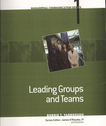 Leading Groups and Teams (Managerial Communication) （2ND）