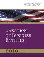 South-western Federal Taxation 2010 : Taxation of Business Entities, with Taxcut Tax Preparation Software 〈4〉 （13 HAR/CDR）