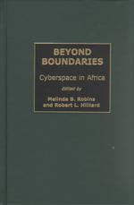 Beyond Boundaries : Cyberspace in Africa