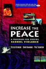 Increase the Peace : A Program for Ending School Violence （PAP/DVD）
