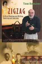 Zigzag : A Life of Reading and Writing, Teaching and Learning