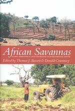 African Savannas : Global Narratives & Local Knowledge of Environmental Change