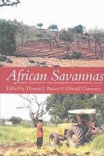 African Savannas : Global Narratives & Local Knowledge of Environmental Change