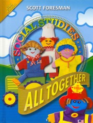 Scott Foresman Social Studies : All Together: Gold Edition （Student）
