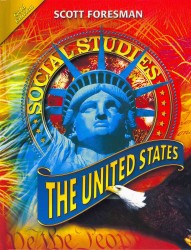 Scott Foresman Social Studies : The United States: Gold Edition （Student）