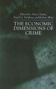 Economic Dimensions of Crime -- Hardback