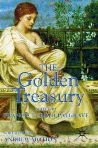 パルグレイブ編／英詩の至宝<br>The Golden Treasury: of the Best Songs and Lyrical Poems in the English Language