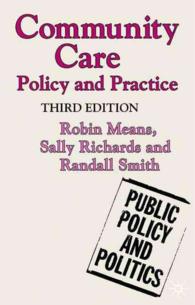 Community Care : Policy and Practice (Public Policy & Politics S.) -- Paperback （3 REV ED）