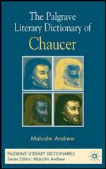 チョーサー文学事典<br>The Palgrave Literary Dictionary of Chaucer