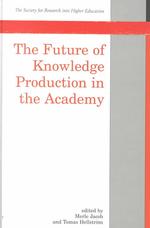 大学における知識生産の未来<br>The Future of Knowledge Production in the Academy