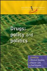 ドラッグ：政策と政治学<br>Drugs : policy and Politics (Introducting Social Policy)
