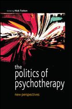精神療法の政治学：新視点<br>The Politics of Psychotherapy : New Perspectives