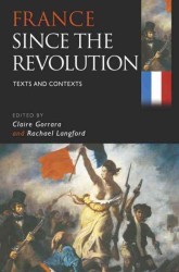 France since the Revolution : Texts and Contexts