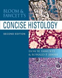 ＢｌｏｏｍとＦａｗｃｅｔｔのコンサイス組織学（第２版）<br>Bloom and Fawcett's Concise Histology （2 PAP/CDR）