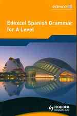 Edexcel Spanish Grammar for a Level （Bilingual）
