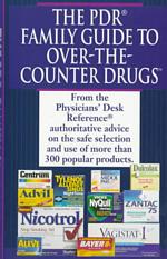 The Pdr Family Guide to Over-The-Counter Drugs (Pdr Family Guide to Over-the-counter Drugs)