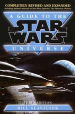 A Guide to the Star Wars Universe （3 REV EXP）