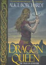 The Dragon Queen (Tales of Guinevere)
