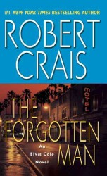 The Forgotten Man : An Elvis Cole Novel （Reprint）