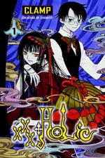 CLAMP「×××HOLiC」（英訳）Vol. 1<br>Xxxholic 1 (Xxxholic (Graphic Novels)) 〈1〉