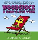 Woodstock : A Bird's-eye View