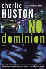 No Dominion : A Novel