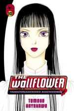 はやかわともこ「ヤマトナデシコ七変化」（英訳）Vol. 10<br>The Wallflower 10 : Yamatonadeshiko Shichihenge (Wallflower: Yamatonadeshiko Shichenge)