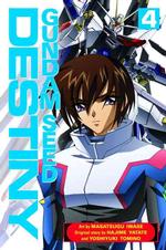 岩瀬昌嗣「機動戦士ガンダムSEED DESTINY」（英訳）Vol. 4<br>Gundam Seed Destiny 4 (Gundam (Del Rey) (Graphic Novels))
