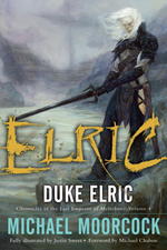 Duke Elric (Chronicles of the Last Emperor of Melnibone) （Original）