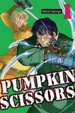 岩永亮太郎「Pumpkin　Scissors」（英訳）Vol. 1<br>Pumpkin Scissors 1 : Imperial Army State Section III (Pumpkin Scissors (Graphic Novel) (Adult))