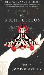 エリン・モーゲンスターン『夜のサ－カス』（原書）<br>Night Circus -- Paperback (English Language Edition)