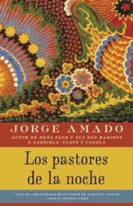 Los pastores de la noche / the Pastors of the Night （Reprint）