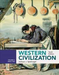 Western Civilization + Sources of the Western Tradition Volume Ii: from the Renaissance to the Present, 10th Ed. : Since 1500 〈2〉 （10 PCK）