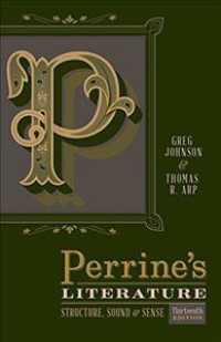 Perrine's Literature: Structure, Sound, and Sense (W/ Mla9e Update Card) （13TH）