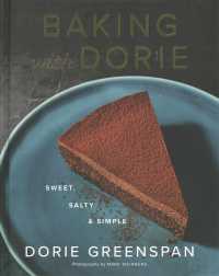 Baking with Dorie Signed Edition : Sweet, Salty & Simple -- Hardback (English Language Edition)