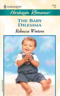 The Baby Dilemma (Romance, 3710)