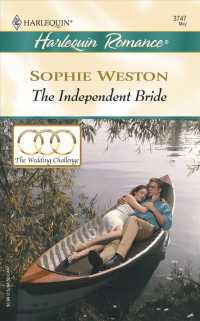 The Independent Bride (Harlequin Romance)