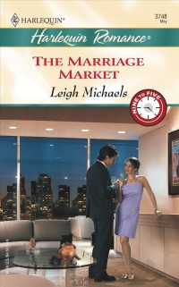 The Marriage Market (Harlequin Romance)