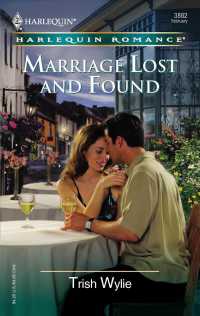 Marriage Lost and Found (Harlequin Romance)