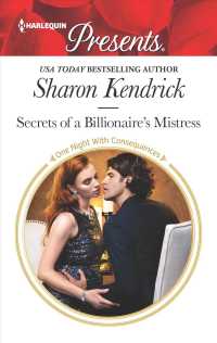 Secrets of a Billionaire's Mistress (Harlequin Presents)