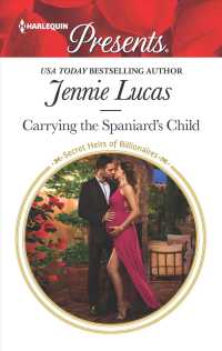 Carrying the Spaniard's Child (Harlequin Presents)