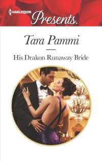 His Drakon Runaway Bride (Harlequin Presents)