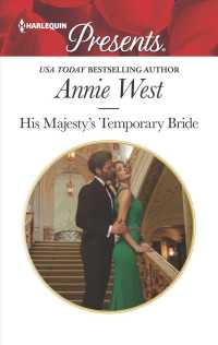 His Majesty's Temporary Bride (Harlequin Presents)